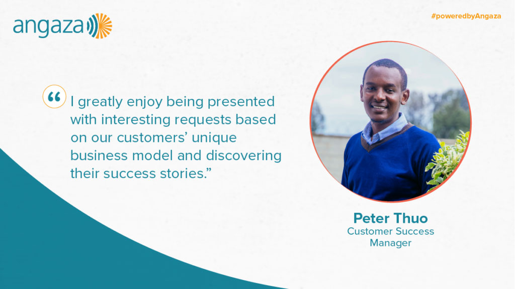 Angaza: Peter Thuo, customer success manager